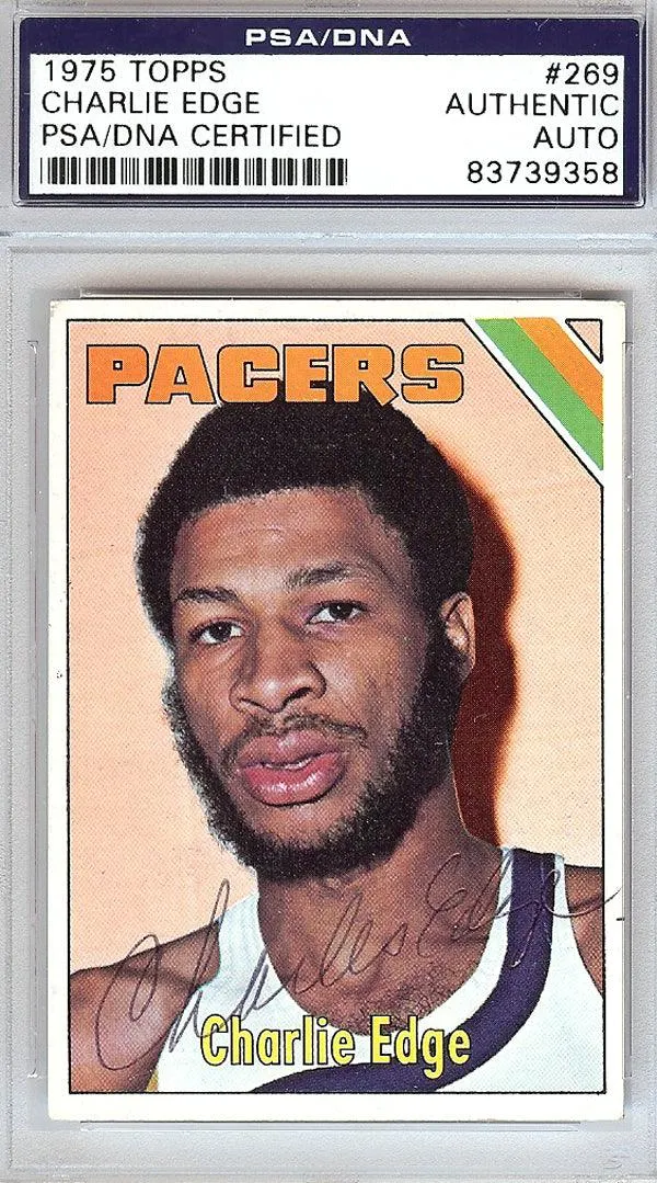 Charlie Edge Autographed 1975 Topps Card #269 Indiana Pacers PSA/DNA #83739358