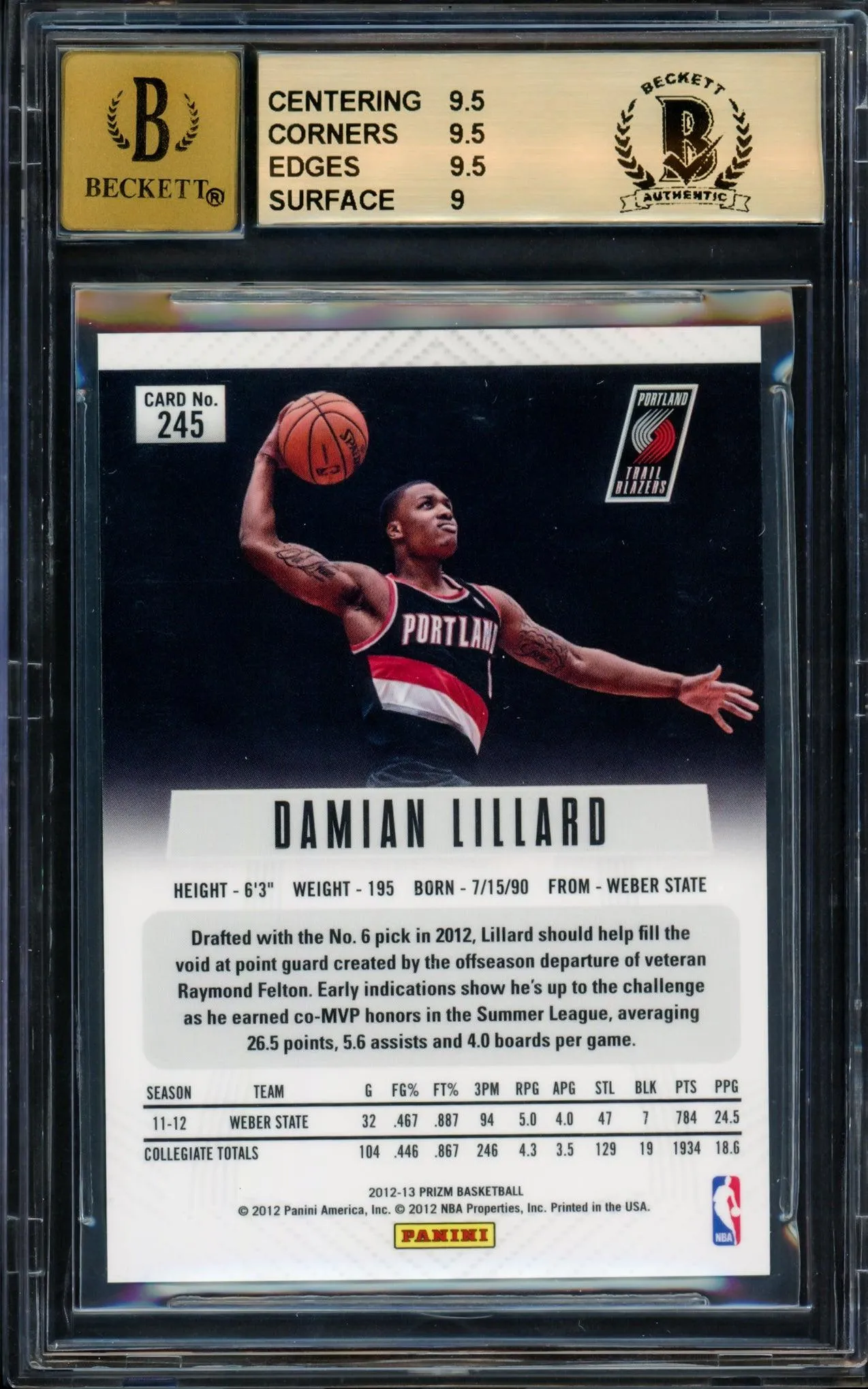 Damian Lillard Autographed 2012-13 Panini Prizm Green Rookie Card #245 Portland Trail Blazers BGS 9.5 Auto Grade Gem Mint 10 Highest Graded Beckett BAS #14323866