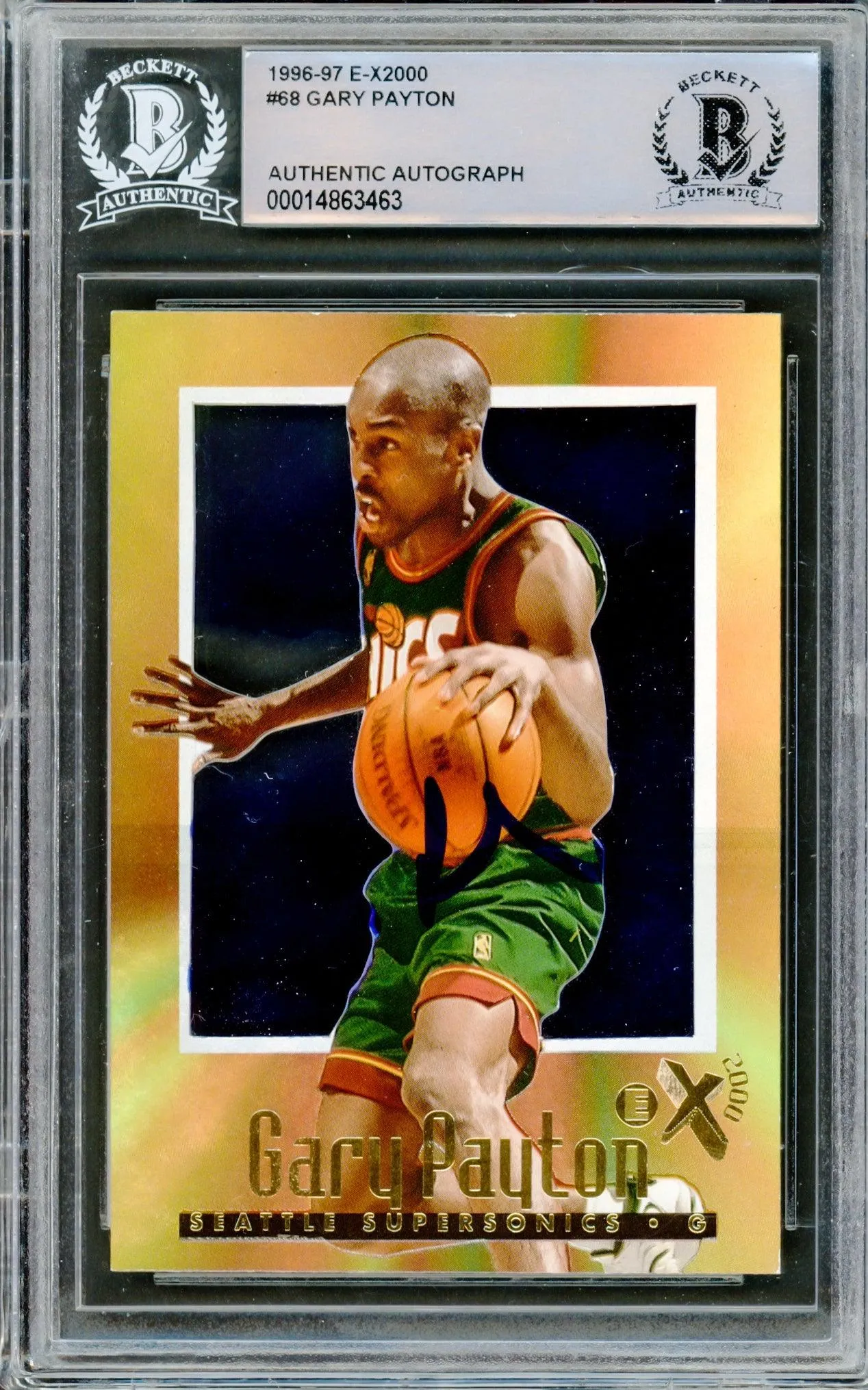 Gary Payton Autographed 1996-97 EX-2000 Card #68 Seattle Supersonics Beckett BAS #14863463